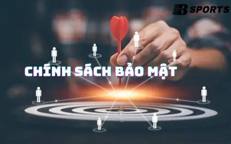 Chính sách bảo mật - BSPORT - TO79